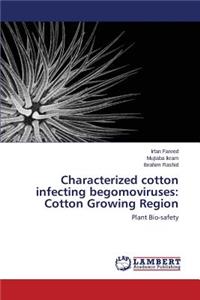 Characterized Cotton Infecting Begomoviruses