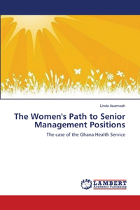 Women's Path to Senior Management Positions