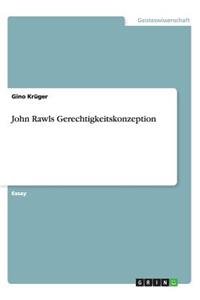 John Rawls Gerechtigkeitskonzeption