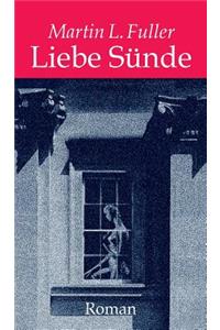 Liebe Sünde