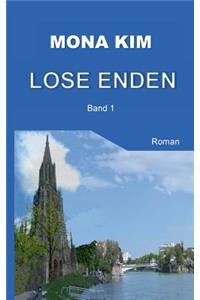 Lose Enden