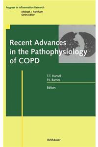 Recent Advances in the Pathophysiology of Copd