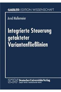Integrierte Steuerung getakteter Variantenfließlinien