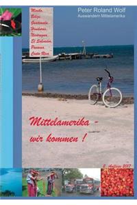 Auswandern nach Mittelamerika