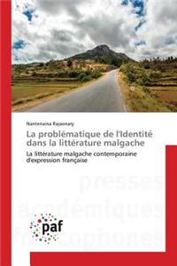 Problématique de l'Identité Dans La Littérature Malgache