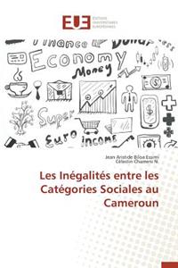 Les Inégalités Entre Les Catégories Sociales Au Cameroun