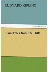 Plain Tales from the Hills