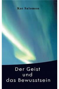 Der Geist Und Das Bewusstsein