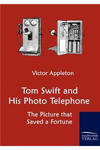 Tom Swift and His Photo Telephone