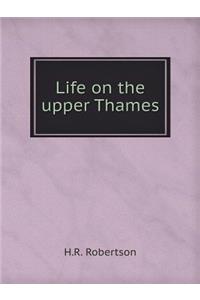 Life on the upper Thames