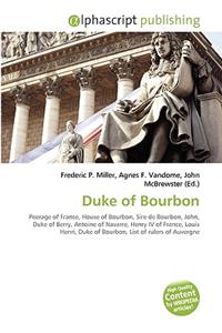 Duke of Bourbon