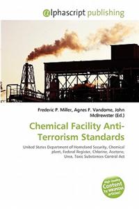Chemical Facility Anti-Terrorism Standards