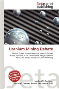 Uranium Mining Debate