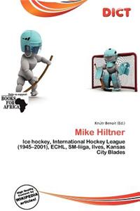 Mike Hiltner