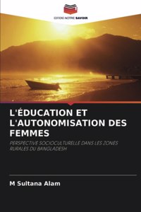 L'Éducation Et l'Autonomisation Des Femmes