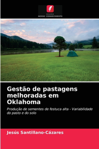 Gestão de pastagens melhoradas em Oklahoma