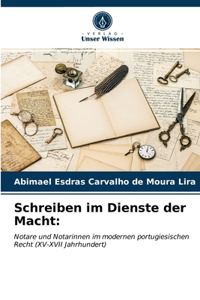 Schreiben im Dienste der Macht