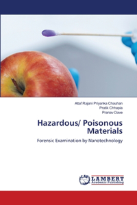 Hazardous/ Poisonous Materials