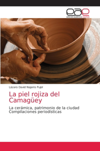 piel rojiza del Camagüey
