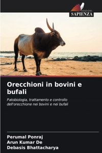 Orecchioni in bovini e bufali