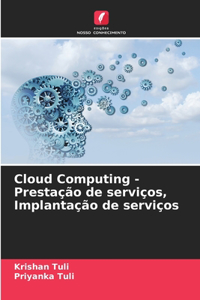 Cloud Computing - Prestação de serviços, Implantação de serviços