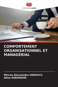 Comportement Organisationnel Et Managérial