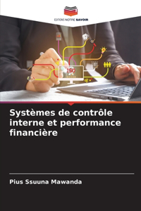 Systèmes de contrôle interne et performance financière