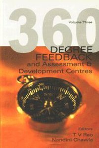 360 Degree Feedback and Assessment and Development Centres: v. 3