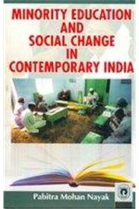 Minority Education And Social Change In Contemporary India