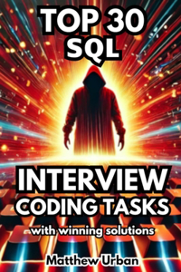 TOP 30 SQL Interview Coding Tasks