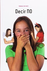 Temas de Hoy. Decir NO