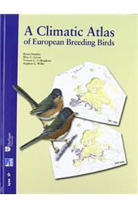 A Climatic Atlas Of European Breeding Birds