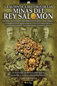 Auténtica Historia de Las Minas del Rey Salomón