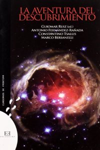 La aventura del descubrimiento/ The adventure of discovery