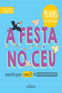 A festa no céu