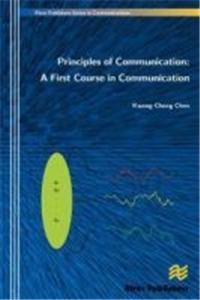 Principles of Communication : A First Course in Communication