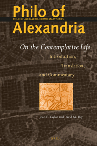 Philo of Alexandria: On the Contemplative Life