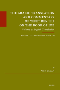 Arabic Translation and Commentary of Yefet Ben ʿeli on the Book of Job