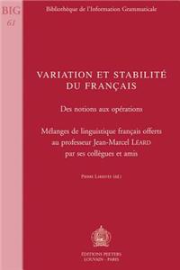Variation Et Stabilite Du Francais. Des Notions Aux Operations
