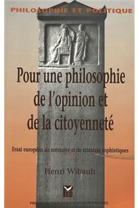 Pour Une Philosophie De L'Opin