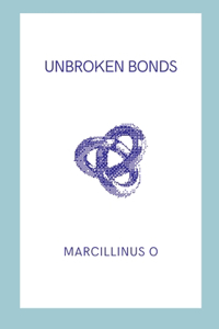 Unbroken Bonds