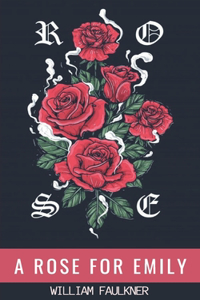 Rose for Emily