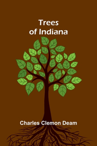 Trees of Indiana