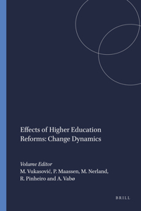 Effects of Higher Education Reforms: Change Dynamics