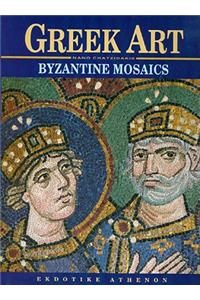 Greek Art - Byzantine Mosaics