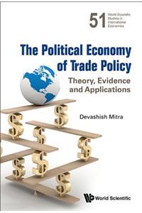 Political Economy of Trade Policy, The: Theory, Evidence and Applications