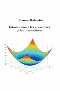 Introducción a las ecuaciones y las inecuaciones