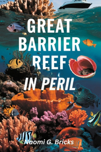 Great Barrier Reef In Peril