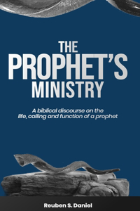The Prophet's Ministry