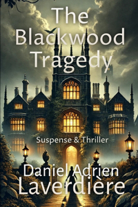 The Blackwood Tragedy